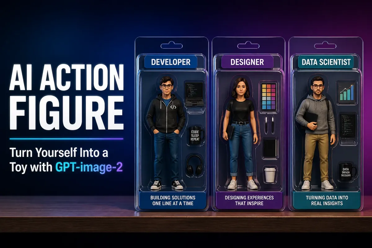 AI Action Figure Generator with GPT-image-2 — Turn Anyone Into a Boxed Toy